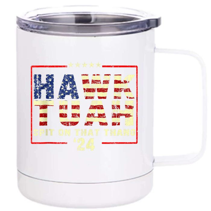 Hawk Tuah Spit By Bronson Summers Hawk Tuah Front & Back 12oz Stainless Steel Tumbler Cup