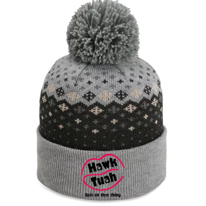 Hawk Tauh Spit On That Thing Retro 2024 Parody Design The Baniff Cuffed Pom Beanie