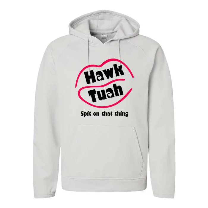 Hawk Tauh Spit On That Thing Retro 2024 Parody Design Performance Fleece Hoodie