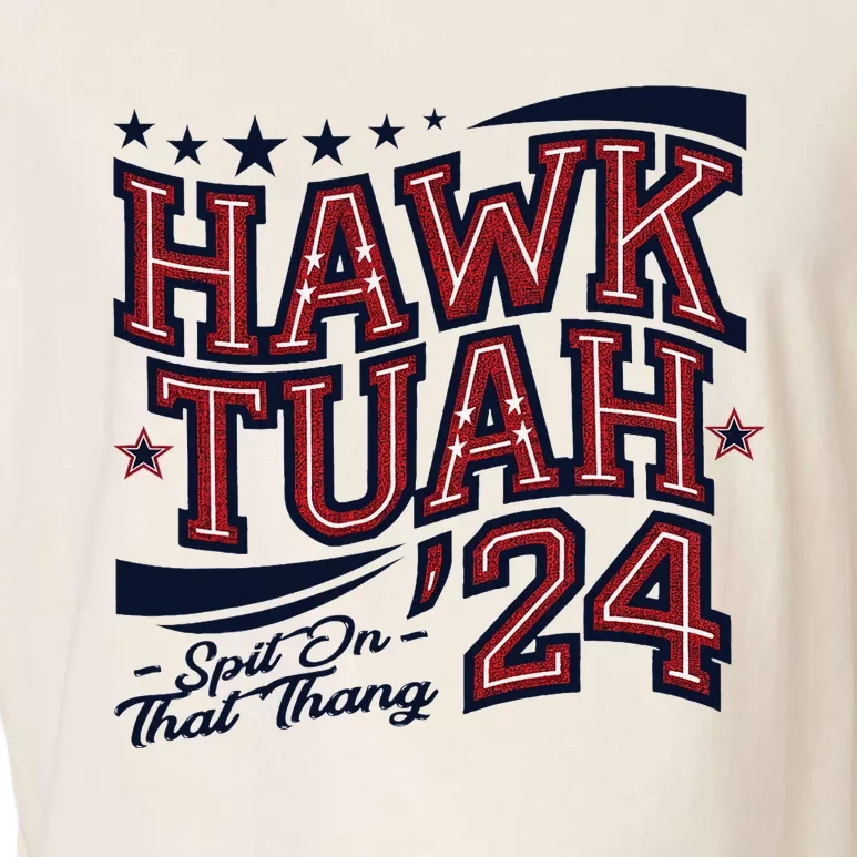 Hawk Tush Spit On That Thing Presidential Parody Design Garment-Dyed Women's Muscle Tee