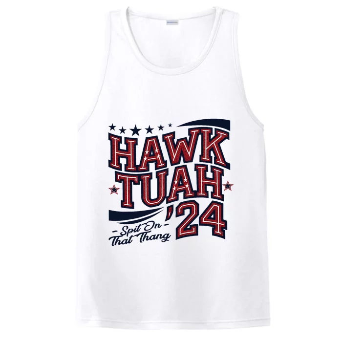 Hawk Tush Spit On That Thing Presidential Parody Design Performance Tank