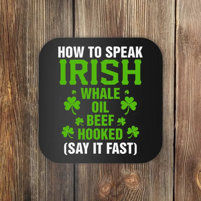 How To Speak Irish Whale Oil Beef Hooked Irish Heritage Gift Coaster