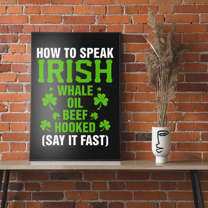 How To Speak Irish Whale Oil Beef Hooked Irish Heritage Gift Poster