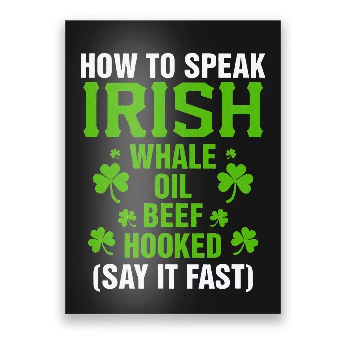 How To Speak Irish Whale Oil Beef Hooked Irish Heritage Gift Poster