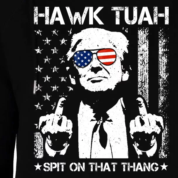 Hawk Tuah Spit On That Thang Trump Womens Funnel Neck Pullover Hood