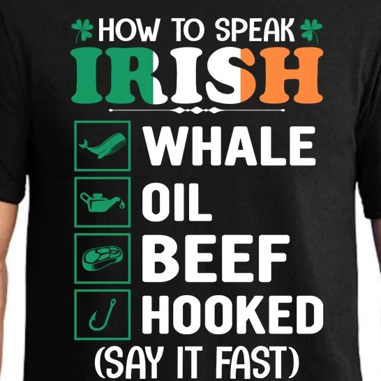 How To Speak Irish Funny Pajama Set