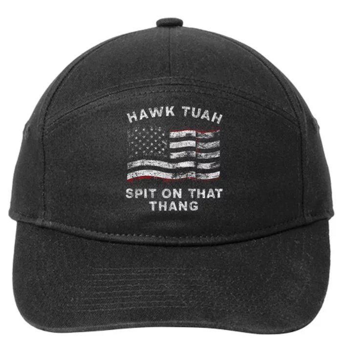 Hawk Tush Spit On That Thang Viral Election Parody 7-Panel Snapback Hat