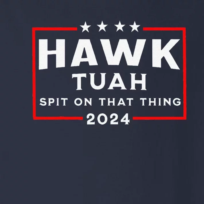 Hawk Tuah Spit On That Thing Toddler Long Sleeve Shirt