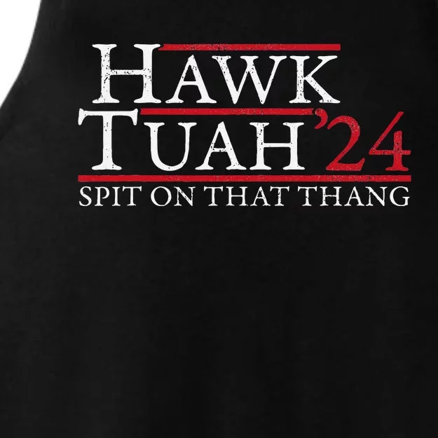 Hawk Tuah Spit On That Thing Presidential Candidate Parody Ladies Tri-Blend Wicking Tank