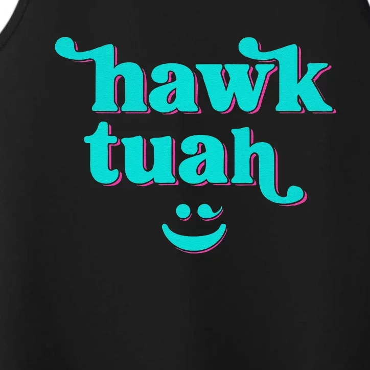 Hawk Tuah Spit On That Thing Performance Tank