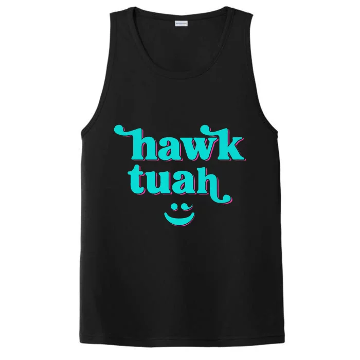 Hawk Tuah Spit On That Thing Performance Tank