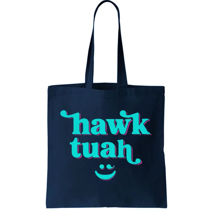 Hawk Tuah Spit On That Thing Tote Bag