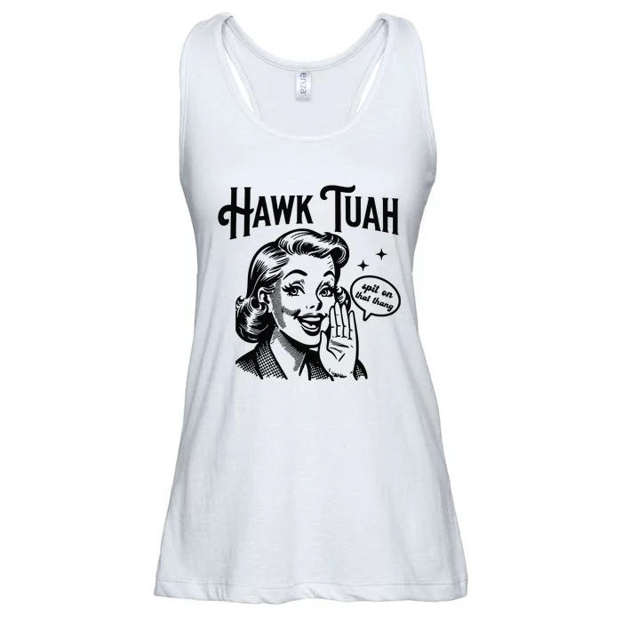 Hawk Tuah Spit On That Thang Ladies Essential Flowy Tank