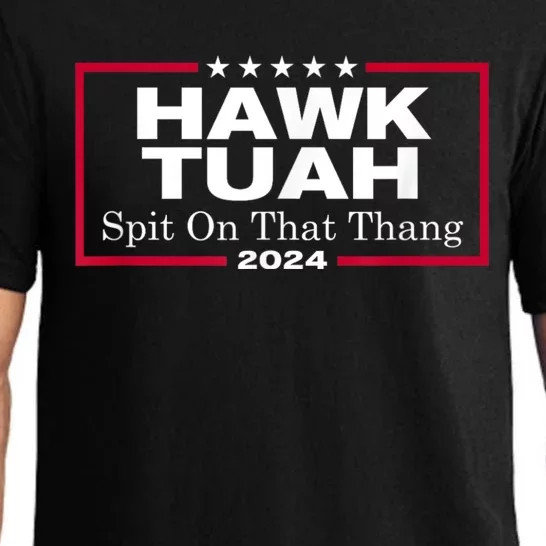 Hawk Tush Spit On That Thang Presidential Candidate Parody Pajama Set