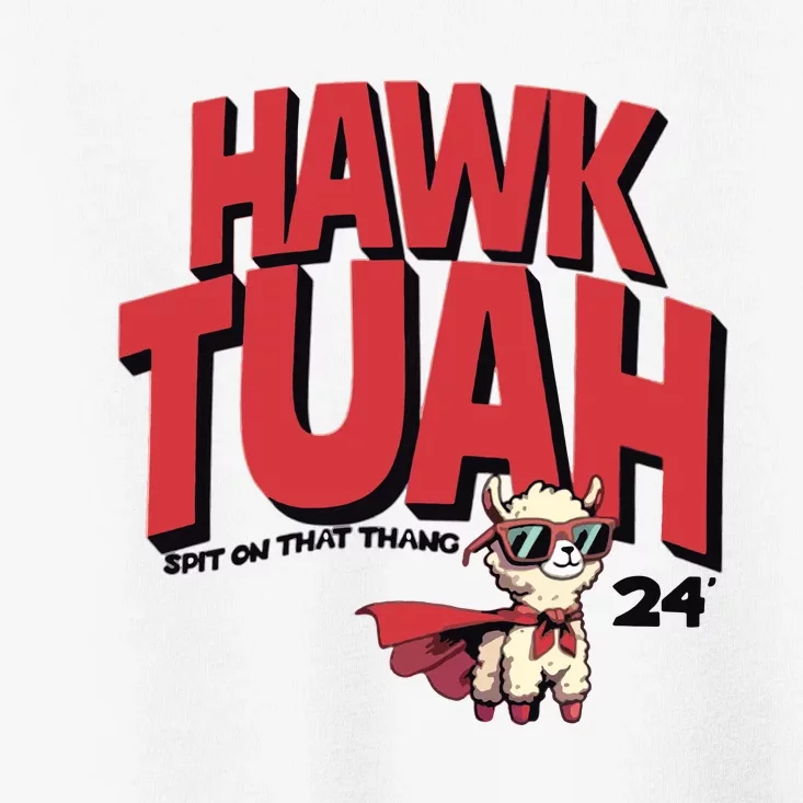 Hawk Tuah Spit On That Thang 2024 Toddler T-Shirt