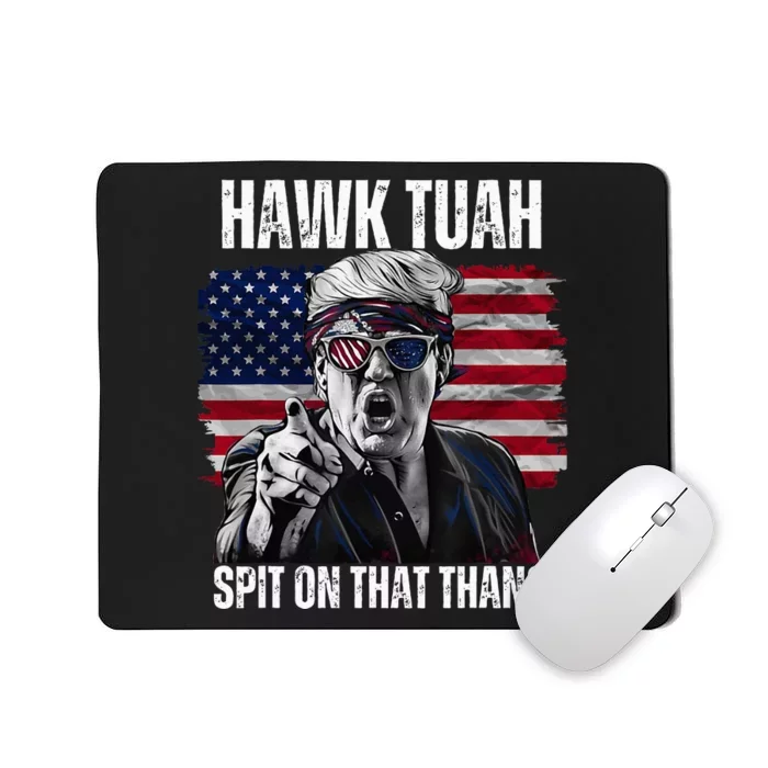 Hawk Tush Spit On That Thing Funny Mousepad