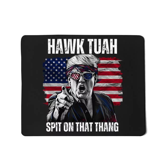 Hawk Tush Spit On That Thing Funny Mousepad