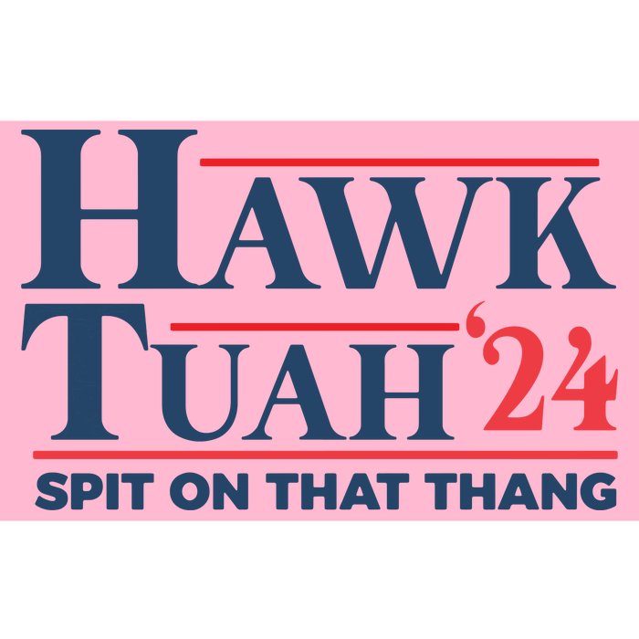 Hawk Tuah Spit On That Thang Funny Bumper Sticker