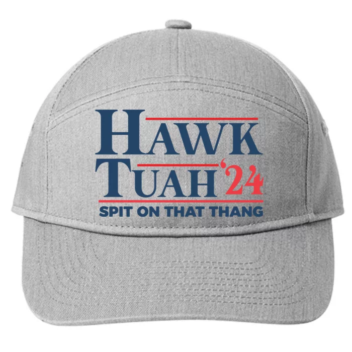 Hawk Tuah Spit On That Thang Funny 7-Panel Snapback Hat