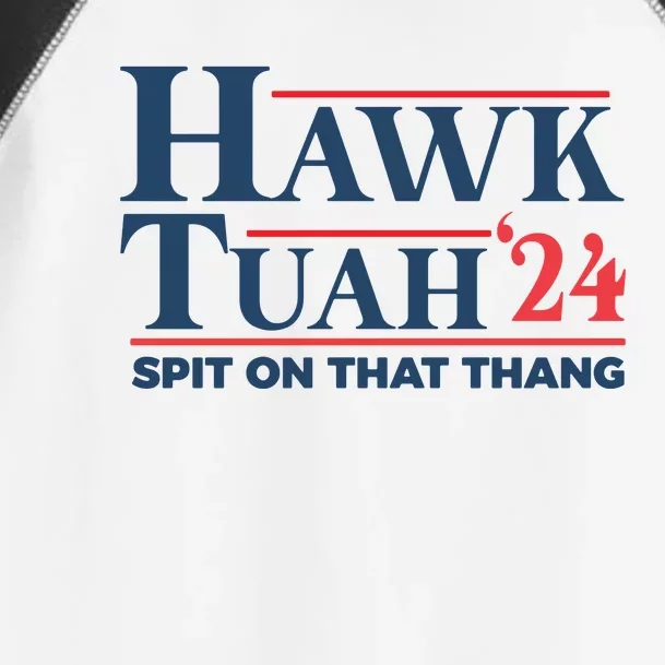 Hawk Tuah Spit On That Thang Funny Toddler Fine Jersey T-Shirt