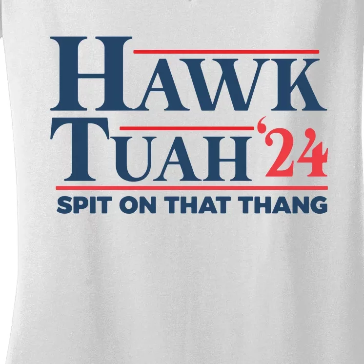 Hawk Tuah Spit On That Thang Funny Women's V-Neck T-Shirt