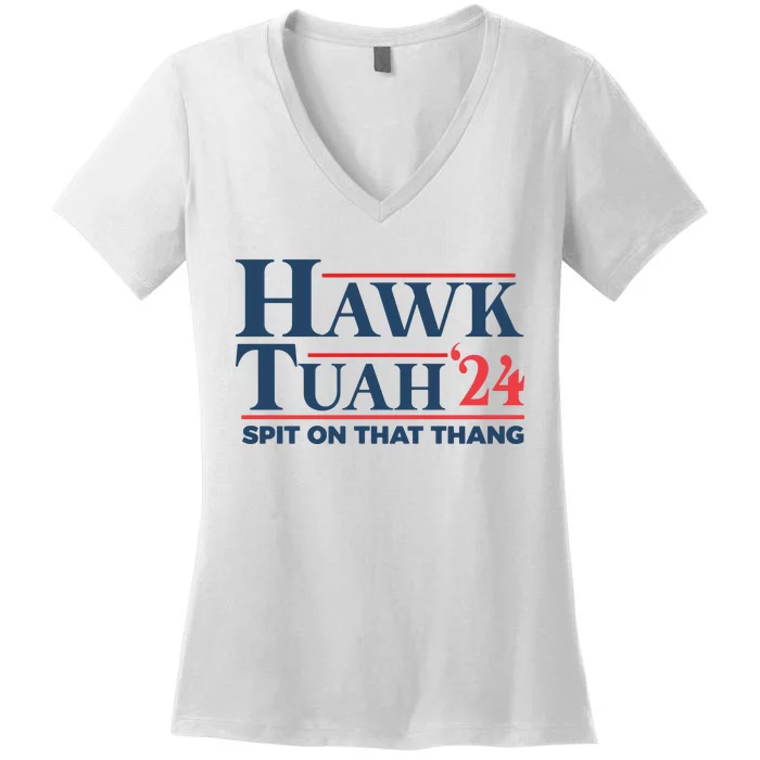 Hawk Tuah Spit On That Thang Funny Women's V-Neck T-Shirt