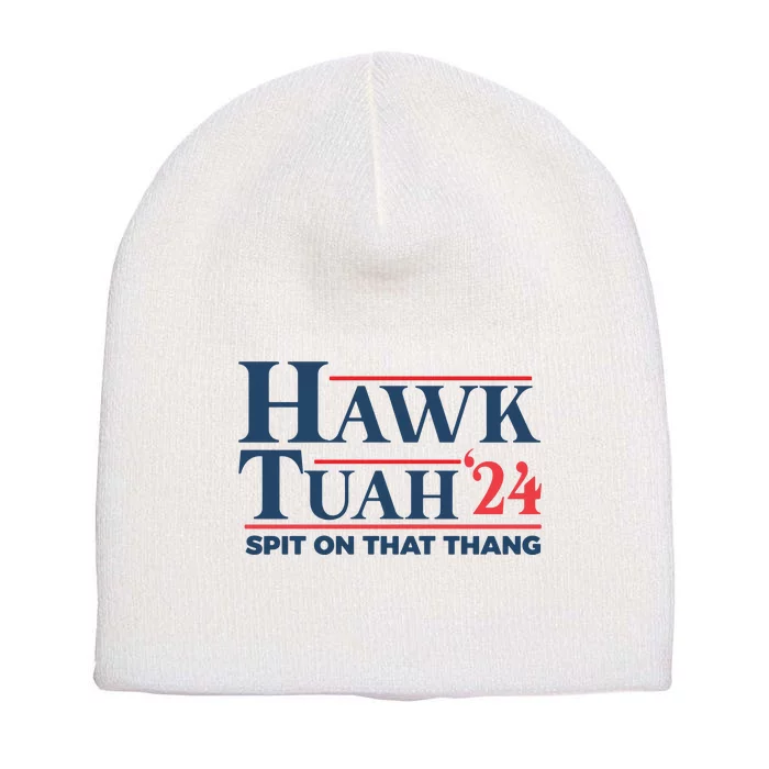 Hawk Tuah Spit On That Thang Funny Short Acrylic Beanie