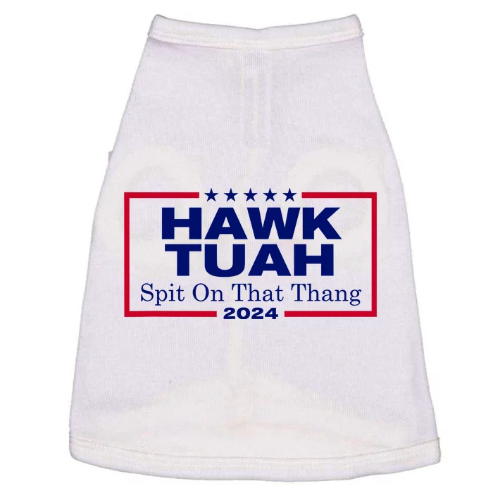 Hawk Tush Spit On That Thang Funny 2024 Election Doggie Tank