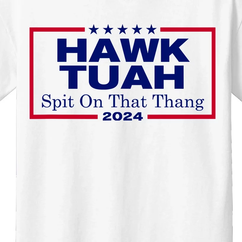 Hawk Tush Spit On That Thang Funny 2024 Election Kids T-Shirt