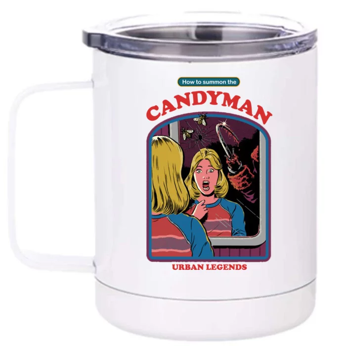 How To Summon The Candy Man Front & Back 12oz Stainless Steel Tumbler Cup