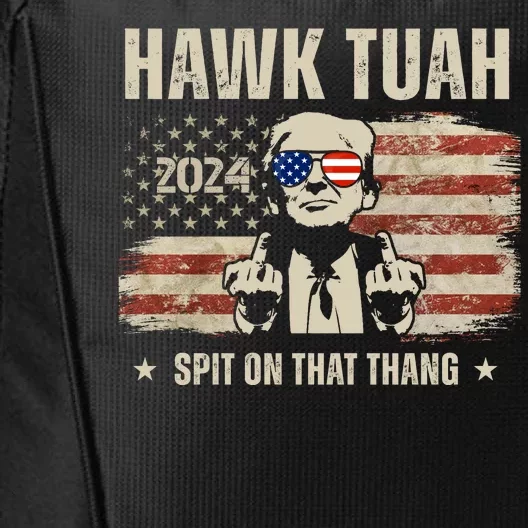 Hawk Tuah Spit On That Thang 2024 Usa Trump City Backpack