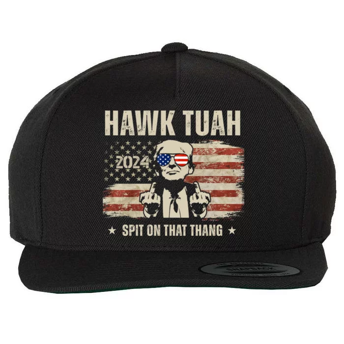 Hawk Tuah Spit On That Thang 2024 Usa Trump Wool Snapback Cap