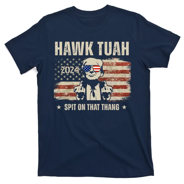 Hawk Tuah Spit On That Thang 2024 Usa Trump T-Shirt