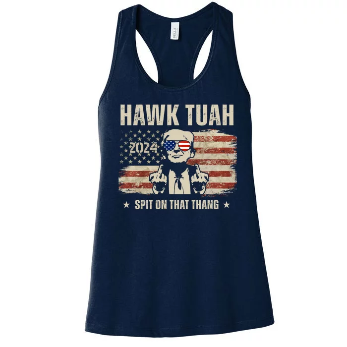 Hawk Tuah Spit On That Thang 2024 Usa Trump Women's Racerback Tank