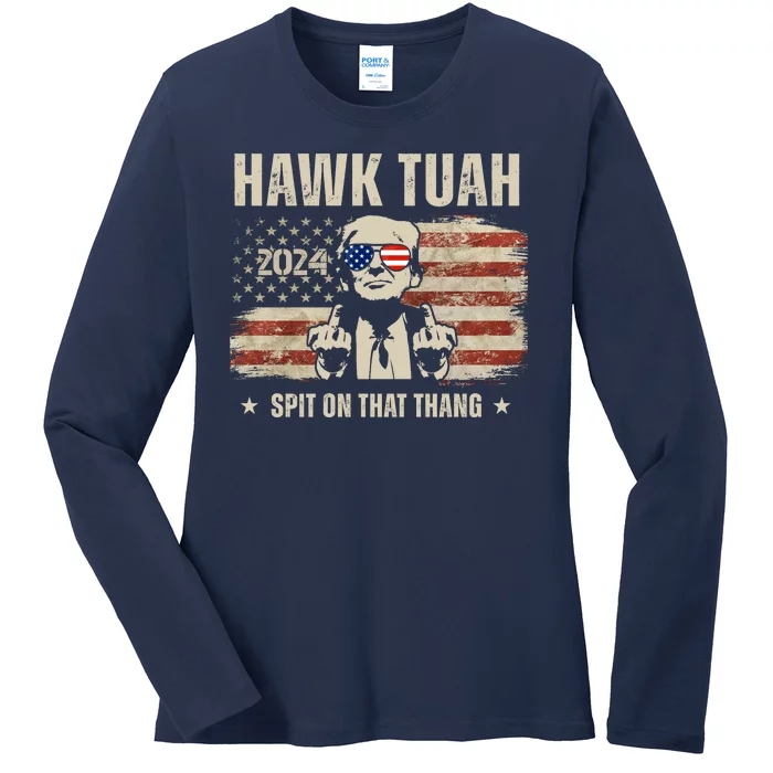 Hawk Tuah Spit On That Thang 2024 Usa Trump Ladies Long Sleeve Shirt