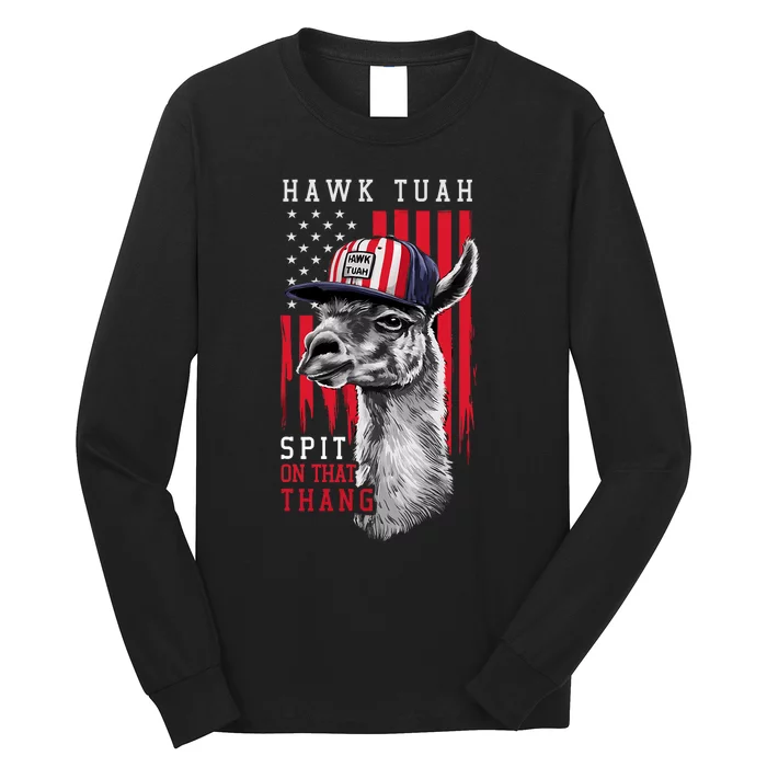 Hawk Tush Spit On That Thing Funny Llama July 4th Long Sleeve Shirt