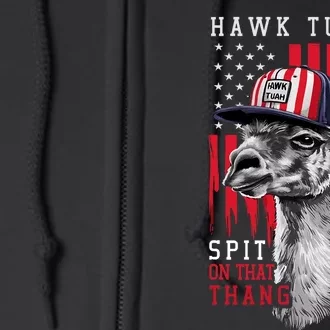 Hawk Tush Spit On That Thing Funny Llama July 4th Full Zip Hoodie