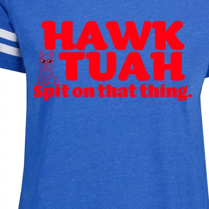 Hawk Tuah Spit On That Thang Enza Ladies Jersey Football T-Shirt