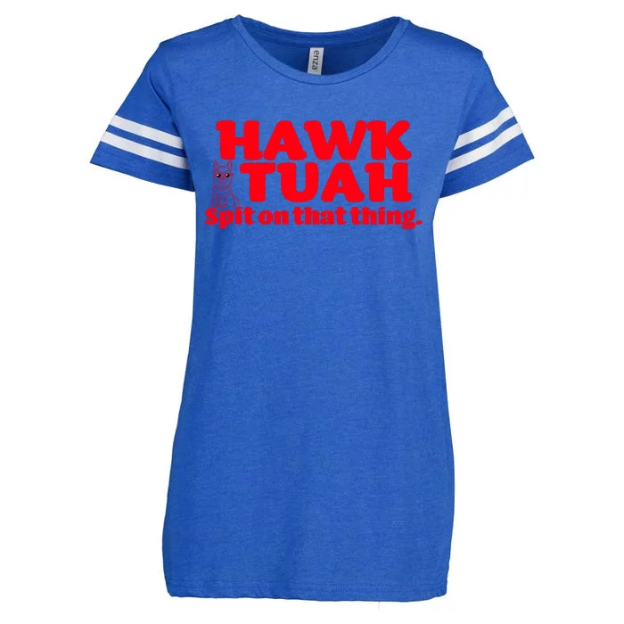 Hawk Tuah Spit On That Thang Enza Ladies Jersey Football T-Shirt