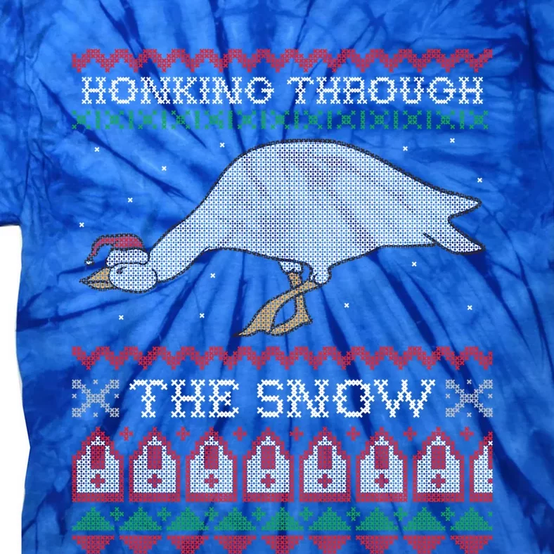 Honking Through The Snow Goose Ugly Christmas Sweater Honk Cool Gift Tie-Dye T-Shirt