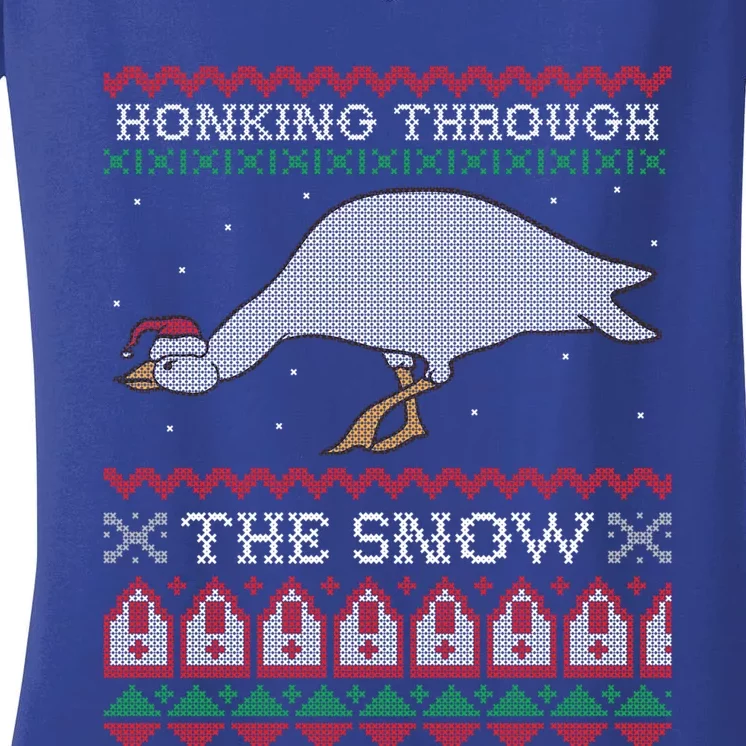 Honking Through The Snow Goose Ugly Christmas Sweater Honk Cool Gift Women's V-Neck T-Shirt