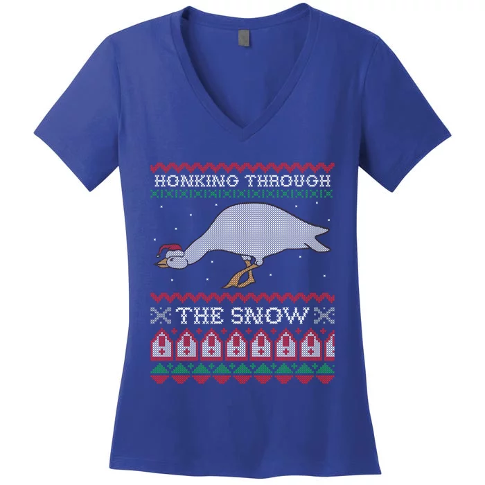 Honking Through The Snow Goose Ugly Christmas Sweater Honk Cool Gift Women's V-Neck T-Shirt