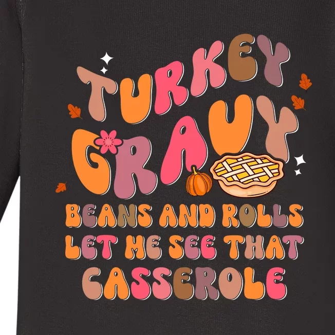 Happy Thanksgiving Turkey Day Gravy Beans Rolls Casserole Baby Long Sleeve Bodysuit