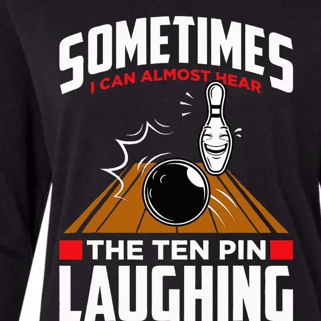 Hear The Ten Pin Laughing Funny Bowler & Bowling Womens Cotton Relaxed Long Sleeve T-Shirt