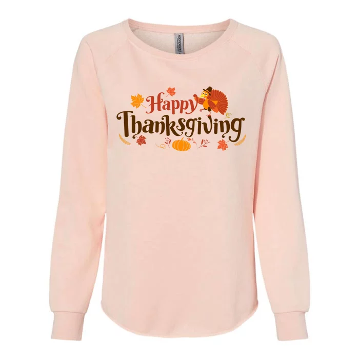 Happy Thanksgiving Turkey Holiday Cute Gift Womens California Wash Sweatshirt