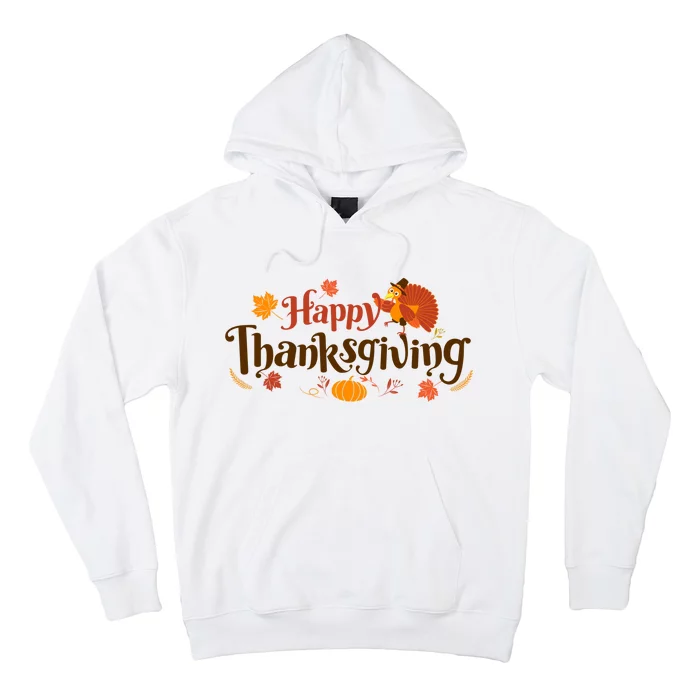 Happy Thanksgiving Turkey Holiday Cute Gift Hoodie