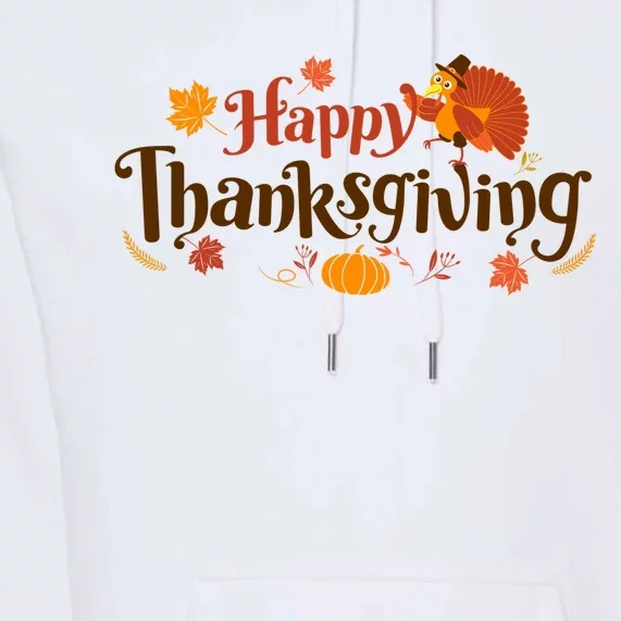 Happy Thanksgiving Turkey Holiday Cute Gift Premium Hoodie