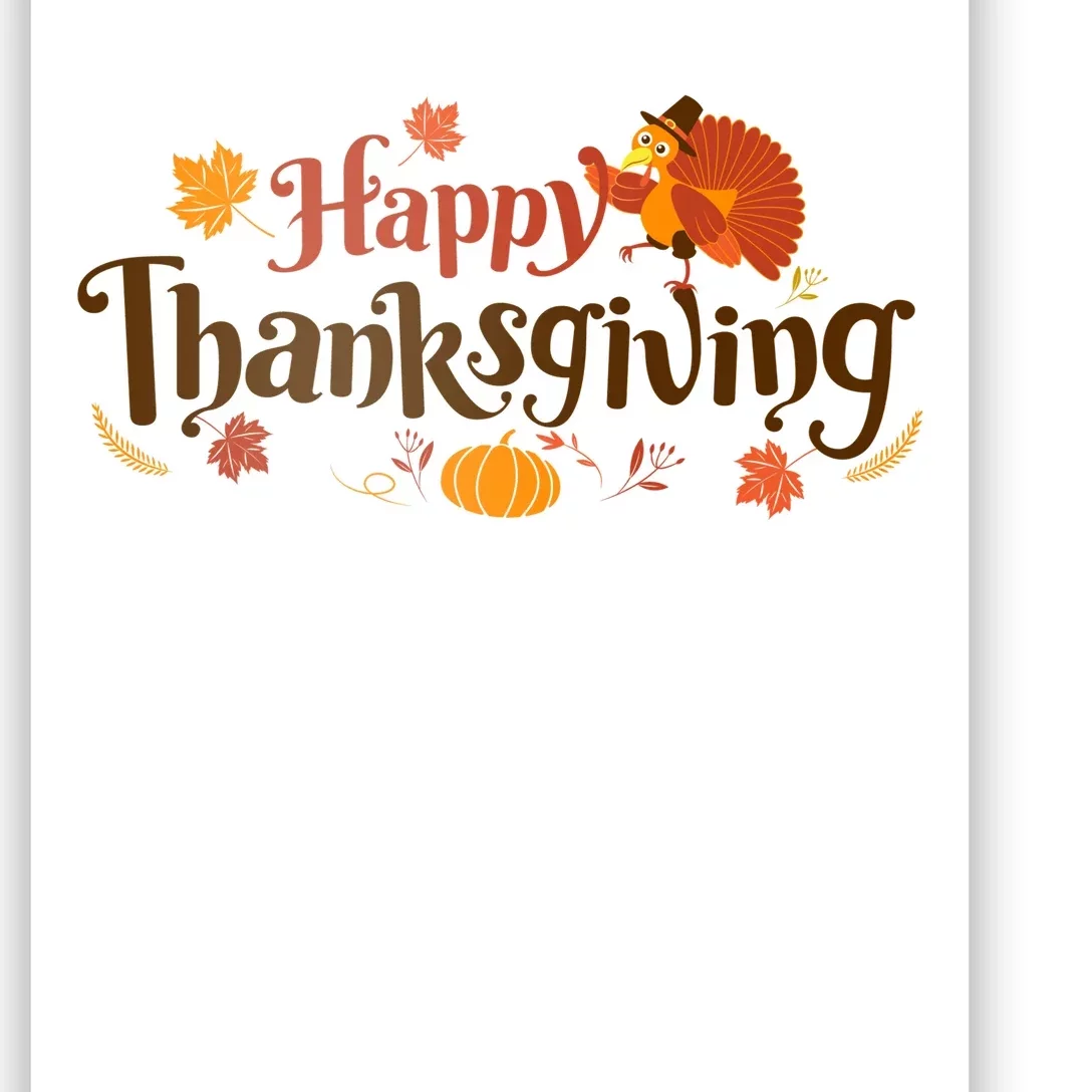 Happy Thanksgiving Turkey Holiday Cute Gift Poster