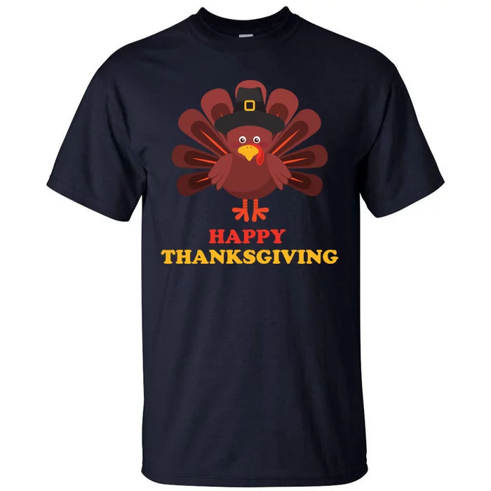 Happy Thanksgiving Turkey Holiday Festive Tall T-Shirt