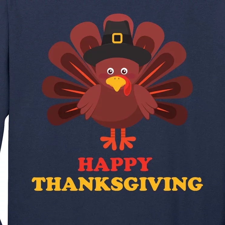 Happy Thanksgiving Turkey Holiday Festive Tall Long Sleeve T-Shirt